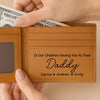 My Love, Their Hero - Family Personalized Custom Leather Wallet - Father's Day, Gift For Husband