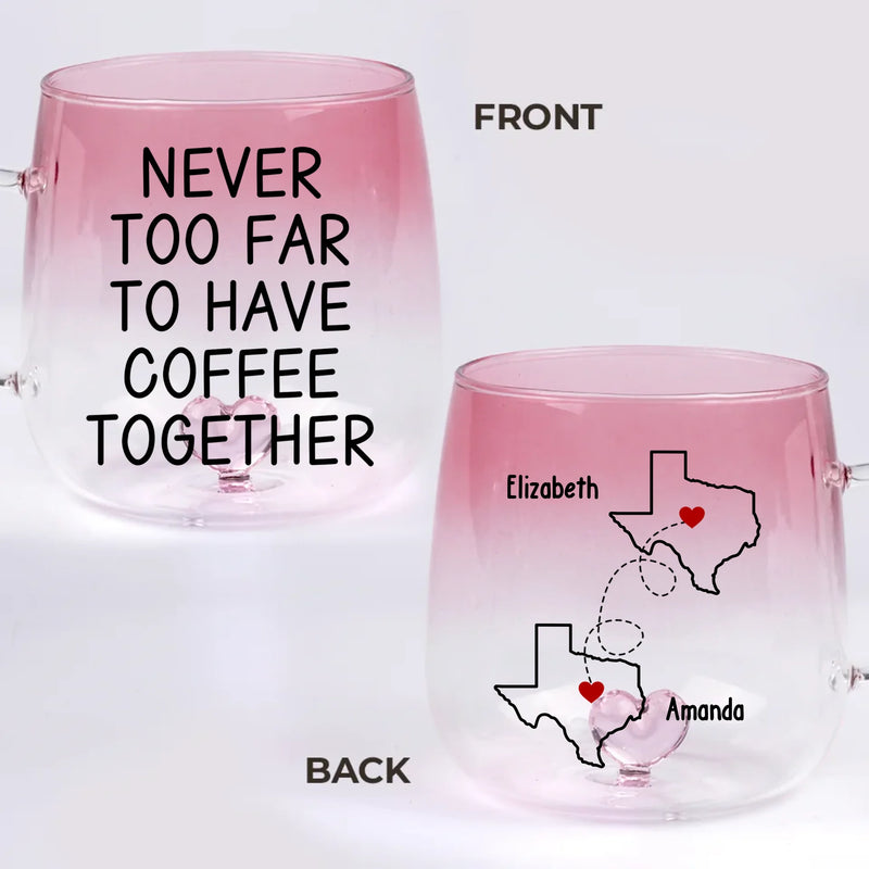 I Miss Being Annoying Together - Bestie Personalized Custom Gradient Glass Mug - Gift For Best Friends, BFF, Sisters