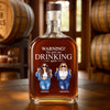 The Girls Are Drinking Again - Bestie Personalized Custom Whiskey Bottle - Gift For Best Friends, BFF, Sisters