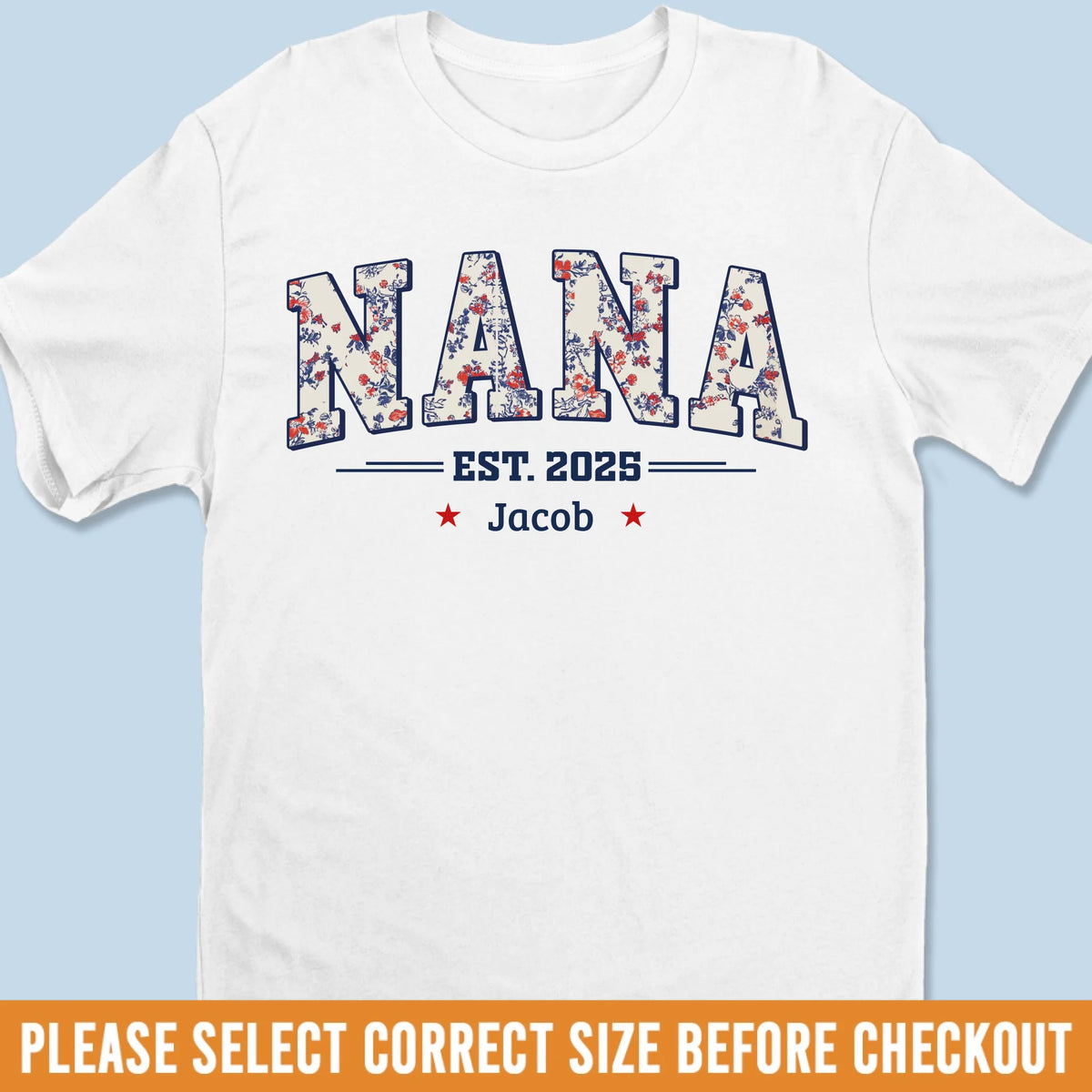 Best Nana Ever - Family Personalized Custom Unisex T-shirt, Premium T-shirt, Hoodie - 4th Of July, Gift For Mom, Grandma