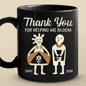 Merci de m'avoir aidé à fleurir - Tasse noire personnalisée pour couple - Cadeau pour mari et femme, anniversaire