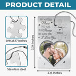 Custom Photo Piece By Piece, You Complete Me - Couple Personalized Custom Metal Wallet Card With Charm - Gift For Husband, Wife, Couple