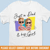 Custom Unisex T-shirt, Premium T-shirt, Hoodie - Personalized Father's Day Birthday Gifts For Dad - Best Girl, Best Dad, Best Life
