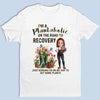 Just One More Plant - Family Personalized Custom Unisex T-shirt, Premium T-shirt, Hoodie - Gift For Yourself, Best Friends, Siblings, Family Members, Gardening Lovers