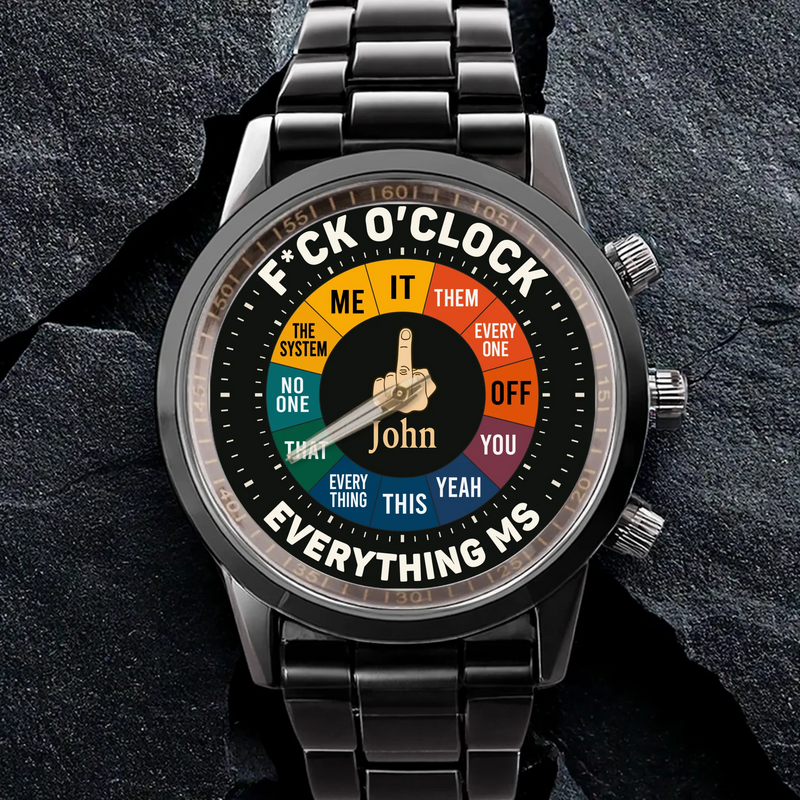 Custom Men's Watch - Personalized Funny Gift For Friend, Coworker, Family Member - Whatever Time It Is