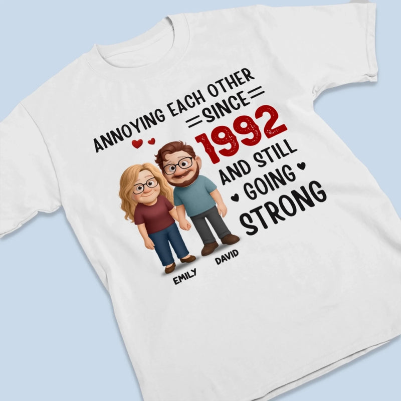 Custom Unisex T-shirt, Premium T-shirt, Hoodie - Personalized Anniversary Wedding Gifts For Husband And Wife, Him And Her - Annoying You Is My Love Language