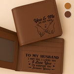 Custom Engraved Bifold Leather Wallet Two Sides - Personalized Anniversary Wedding Gifts For Husband And Wife, Him And Her - Love You And Forever Yours