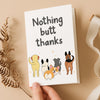 Nothing Butt Thanks