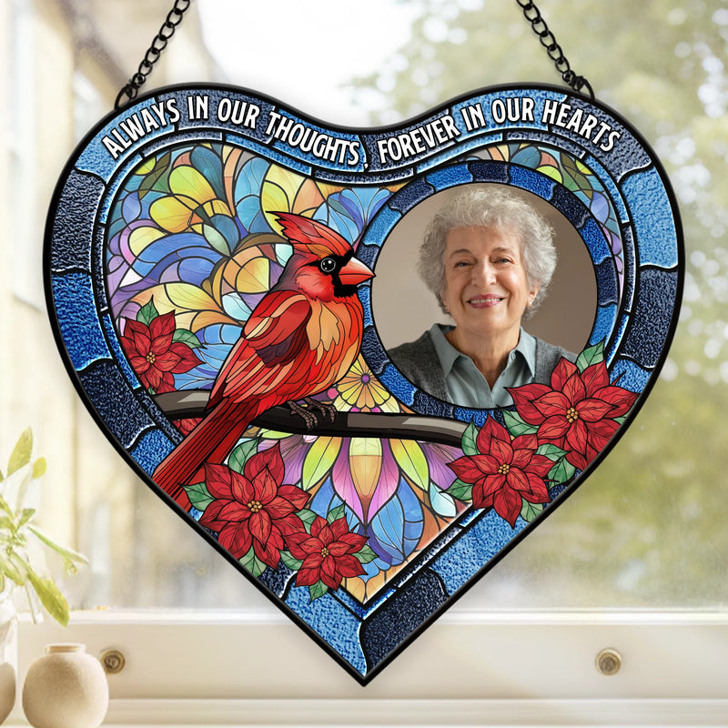 Custom Photo Heart-Shaped Stained Glass Window Suncatcher - Personalized Memorial Sympathy Gifts For Loss Of Mom, Dad - Always In Our Thoughts