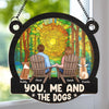 Custom Window Hanging Suncatcher Ornament - Personalized Anniversary Wedding Gifts For Husband And Wife, Dog Dad And Mom - You, Me, And A Whole Lot Of Woof