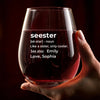Custom Wine Glass - Personalized Best Friend Birthday Gifts For Women - Like A Sister, But With Extra Sass