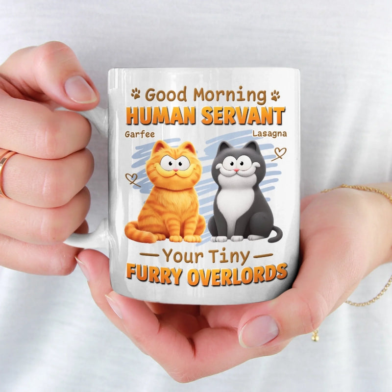 Custom Mug - Personalized Birthday Gifts For Cat Lovers, Cat Mom And Dad - Good Morning Human Servant