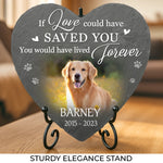 Custom Photo You Would Have Lived Forever AMZ - Memorial Personalized Custom Memorial Stone - New Arrival, Sympathy Gift, Gift For Dog Lovers, Pet Owners