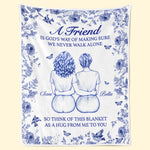 Custom Blanket - Personalized Best Friend Birthday Gifts For Women, Besties, Sisters, BFF - A Hug From Me To You