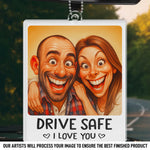 Custom Photo Funny Caricature Acrylic Car Ornament - Personalized Anniversary Wedding Gifts For Couple - Safe Driver, Happy Lover