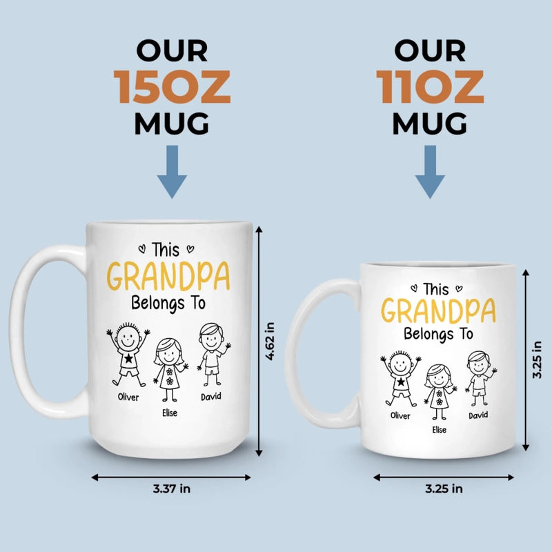 Custom Mug - Personalized Birthday Gifts For Dad, Grandpa - Grandpa Belongs To Kids