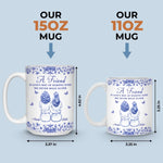 Custom Mug - Personalized Best Friend Birthday Gifts For BFF, Best Friends, Sisters - Besties For The Resties