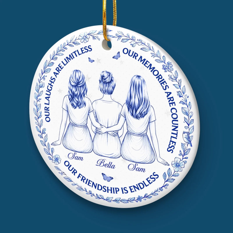 Custom Ceramic Ornament - Personalized Best Friend Christmas Birthday Gifts For Women, Besties, Sisters, BFF - Our Friendship Is Endless