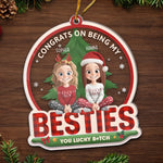 Custom Acrylic Ornament - Personalized Christmas Best Friend Birthday Gifts For Best Friends, BFF, Sisters - Congrats On Being My Sisters