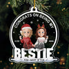 Custom Acrylic Ornament - Personalized Christmas Best Friend Birthday Gifts For Women, Besties, Sisters, BFF - Cheers To Endless Friendship