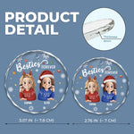 Custom Circle Glass Ornament - Personalized Christmas Best Friend Birthday Gifts For Women, Besties, Sisters, BFF - Friendship Is The Gift That Lasts