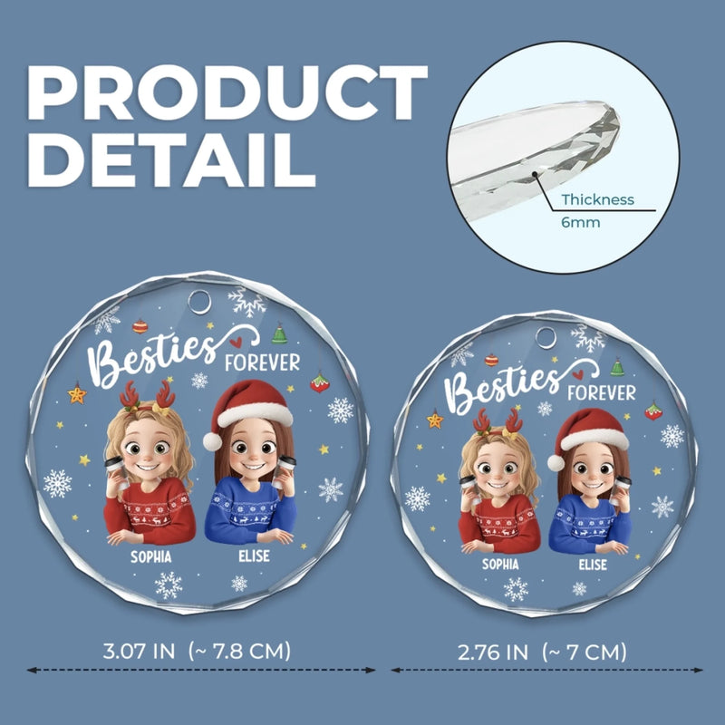 Custom Circle Glass Ornament - Personalized Christmas Best Friend Birthday Gifts For Women, Besties, Sisters, BFF - Friendship Is The Gift That Lasts