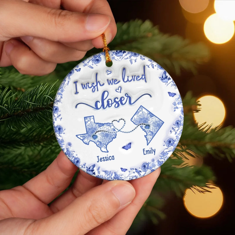 Custom Long Distance Ceramic Ornament - Personalized Best Friend Christmas Birthday Gifts For Women, Besties, Sisters, BFF - Connected By Heart No Matter The Miles