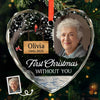 Custom Photo Heart Glass Ornament - Personalized Memorial Sympathy Gifts For Loss Of Mom, Dad - First Christmas Without You