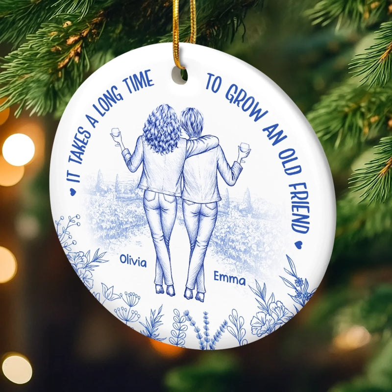 Custom Ceramic Ornament - Personalized Best Friend Christmas Birthday Gifts For Women, Besties, Sisters, BFF - Friendship That Ages Like Fine Wine