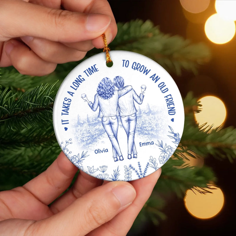Custom Ceramic Ornament - Personalized Best Friend Christmas Birthday Gifts For Women, Besties, Sisters, BFF - Friendship That Ages Like Fine Wine