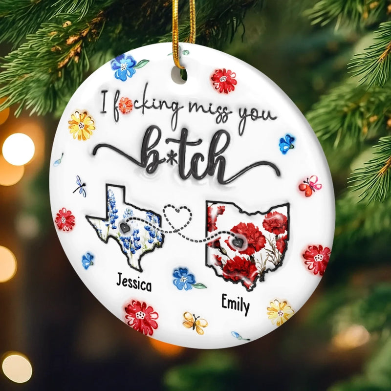 Custom Long Distance Ceramic Ornament - Personalized Best Friend Christmas Birthday Gifts For Women, Besties, Sisters, BFF - From State To State, Always My Mate