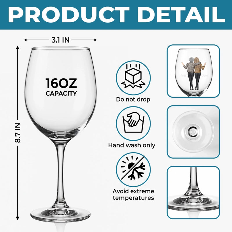 Custom Stemmed Wine Glass - Personalized Best Friend Birthday Gifts For Women, Besties, Sisters, BFF - Sip Happens, Besties Forever