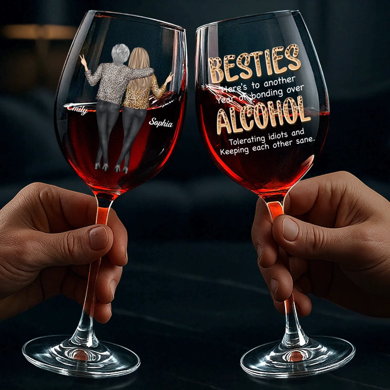 Custom Stemmed Wine Glass - Personalized Best Friend Birthday Gifts For Women, Besties, Sisters, BFF - Sip Happens, Besties Forever