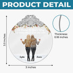 Custom Glass Ornament - Personalized Christmas Best Friend Birthday Gifts For BFF, Best Friends, Bestie - Friends Make Life More Beautiful