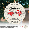 Custom Long Distance Double Layer Wooden Ornament - Personalized Best Friend Christmas Birthday Gifts For Women, Besties, Sisters, BFF - Far Away But Never Gone
