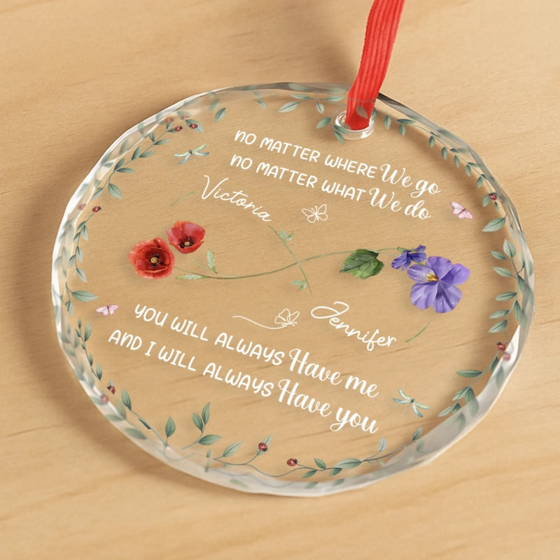 Custom Circle Glass Ornament - Personalized Best Friend Birthday Gifts For Women, Besties, Sisters, BFF - You’re My Sunshine In A Garden Of Roses
