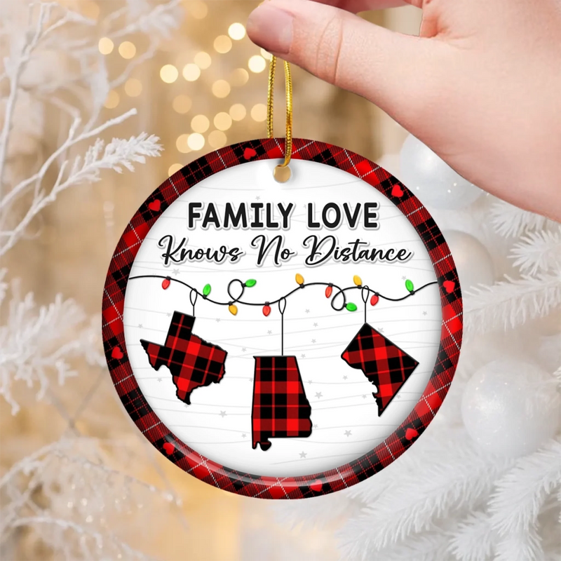 Custom Long Distance Ceramic Ornament - Personalized Christmas Birthday Gifts For Mom, Dad, Kids - Family Love Travels Any Distance