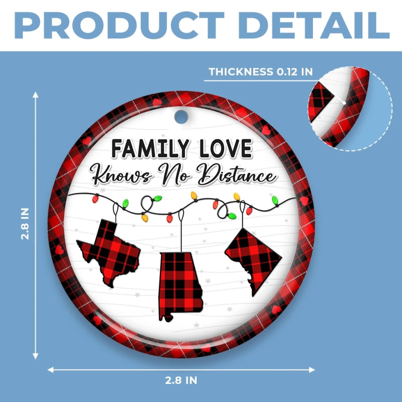 Custom Long Distance Ceramic Ornament - Personalized Christmas Birthday Gifts For Mom, Dad, Kids - Family Love Travels Any Distance