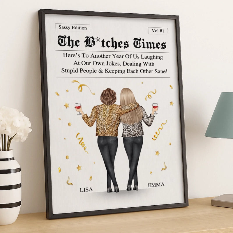 Custom Vertical Poster - Personalized Best Friend Birthday Gifts For Women, Besties, Sisters, BFF - The Besties Times