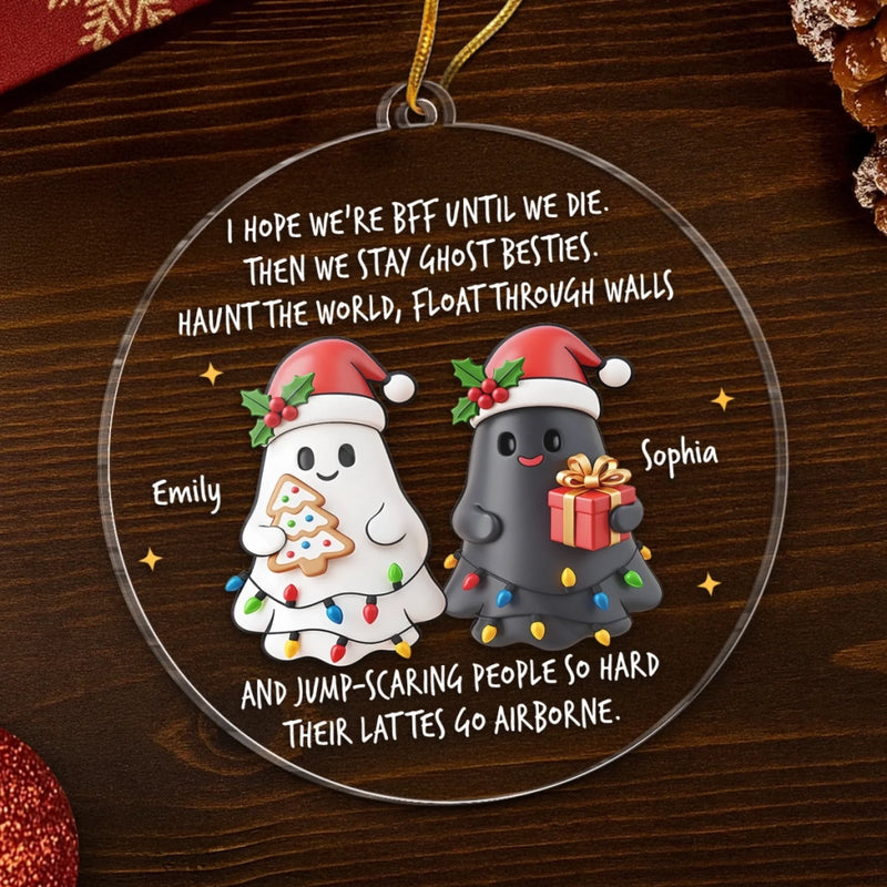 Custom Acrylic Ornament - Personalized Christmas Best Friend Birthday Gifts For Women, Besties, Sisters, BFF - Always The Cool Ones