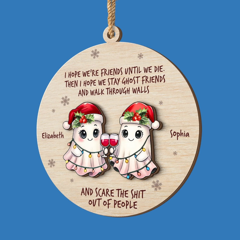 Custom Double Layer Wooden Ornament - Personalized Best Friend Christmas Birthday Gifts For Women, Besties, Sisters, BFF - Partners In Creep