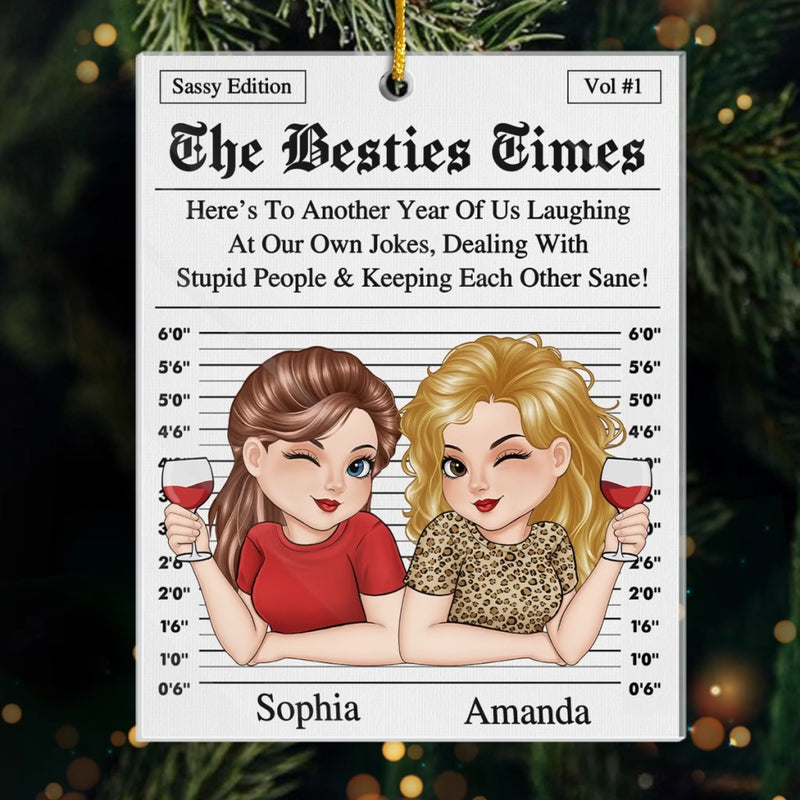 Custom Acrylic Ornament - Personalized Christmas Best Friend Birthday Gifts For Women, Besties, Sisters, BFF - Together, No Matter The Weather