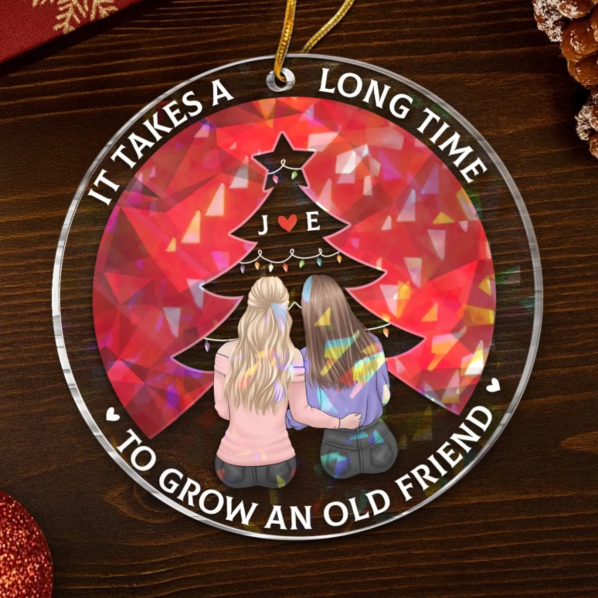 Custom Hologram Acrylic Ornament - Personalized Christmas Best Friend Birthday Gifts For Women, Besties, Sisters, BFF - Side By Side, Year By Year