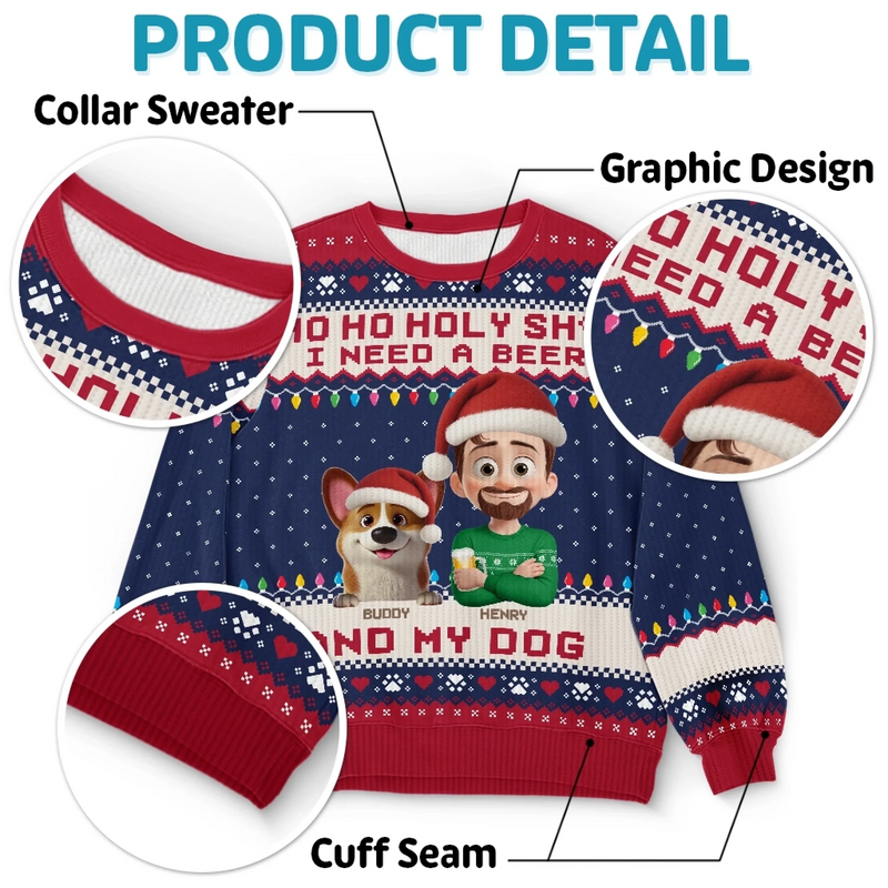 Custom Unisex Ugly Sweatshirt - Personalized  Christmas Birthday Gifts For Dog Lovers, Dog Dad And Mom - Santa’s Drinking Buddy