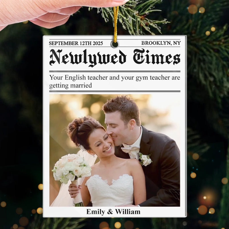 Custom Photo Acrylic Ornament - Personalized Anniversary Christmas Wedding Gifts For Husband And Wife, Him And Her - True Love Makes Headlines