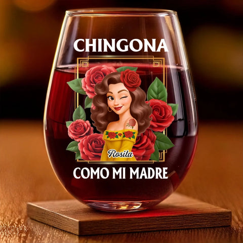Custom Wine Glass - Personalized Hispanic Month Birthday Gifts For Hispanics And Latinos, Women - Chingona Energy Only