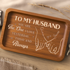 Custom Wooden Valet Tray - Personalized Anniversary Wedding Gifts For Husband And Wife, Him And Her - Thank You For Being My Forever, Couple Birthday Gifts For Him And Her