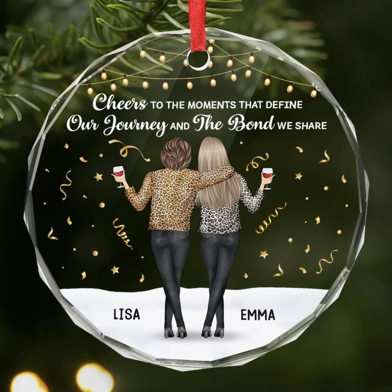 Custom Circle Glass Ornament - Personalized Best Friend Christmas Birthday Gifts For Women, Besties, Sisters, BFF - Best Days Shared With You