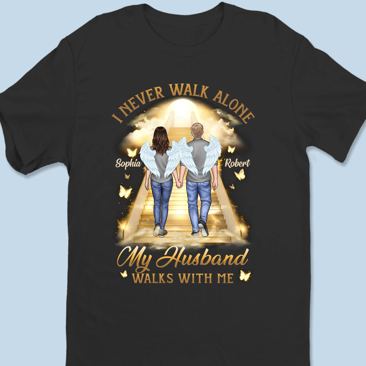 Custom Unisex T-shirt, Premium T-shirt, Hoodie - Personalized Memorial Sympathy Gifts For Loss Of Husband, Wife - His Wings Guide My Steps
