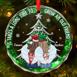 Custom Circle Glass Ornament - Personalized Christmas Best Friend Birthday Gifts For Best Friends, Sisters, BFF - Time Grows Unbreakable Friendships